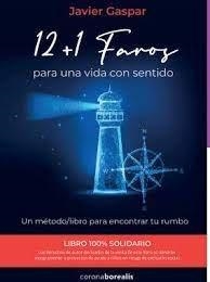 12+1 FAROS PARA UNA VIDA CON SENTIDO | 9788412361506 | GASPAR, JAVIER