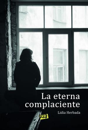 ETERNA COMPLACIENTE, LA | 9788418783005 | HERBADA, LIDIA