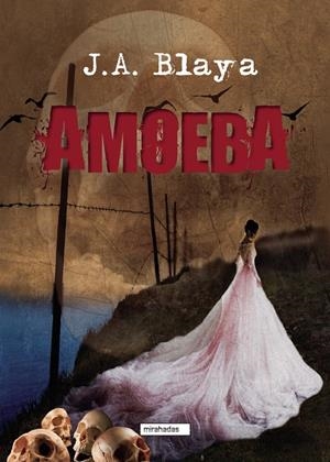 AMOEBA | 9788418789205 | BLAYA, J. A.