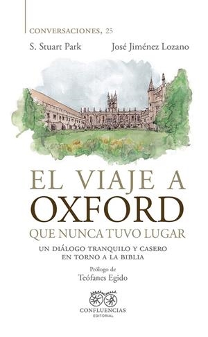 VIAJE A OXFORD QUE NUNCA TUVO LUGAR, EL | 9788412336665 | PARK, S. STUART