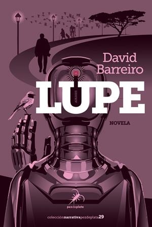 LUPE | 9788412289831 | BARREIRO, DAVID
