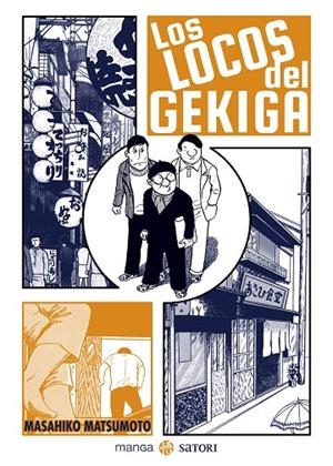 LOCOS DEL GEKIGA, LOS | 9788417419721 | MATSUMOTO, MASAHIKO