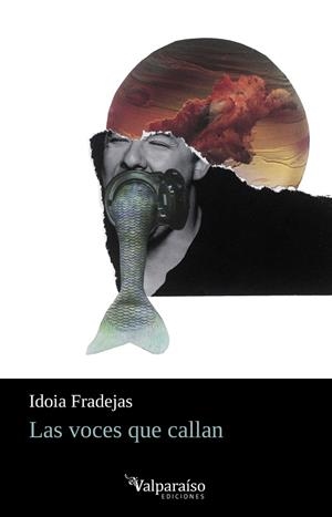 VOCES QUE CALLAN, LAS | 9788418694172 | FRADEJAS, IDOIA