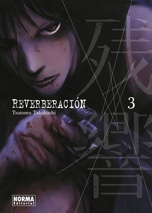REVERBERACIÓN 03 | 9788467944969 | TAKAHASHI, TSUTOMU