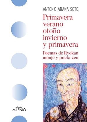 PRIMAVERA, VERANO, OTOÑO, INVIERNO Y PRIMAVERA | 9788497439312 | ARANA SOTO, ANTONIO