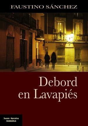 DEBORD EN LAVAPIÉS | 9788412352337 | SÁNCHEZ, FAUSTINO