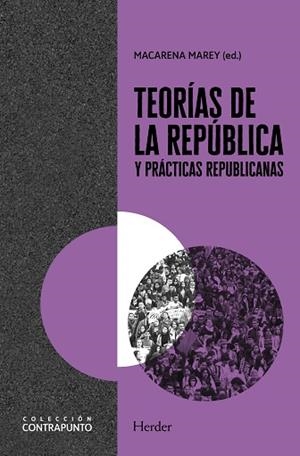 TEORÍAS DE LA REPÚBLICA Y PRÁCTICAS REPUBLICANAS | 9788425446986 | MAREY, MACARENA