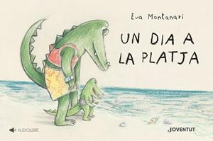 DIA A LA PLATJA, UN | 9788426147103 | MONTANARI, EVA