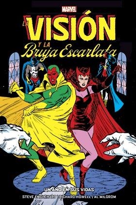 100% MARVEL HC. LA VISION Y LA BRUJA ESCARLATA : UN AÑO EN SUS VIDAS | 9788413349244 | ENGLEHART, STEVE