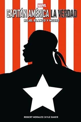 100% MARVEL HC. CAPITAN AMERICA : LA VERDAD - ROJO, BLANCO Y NEGRO | 9788411010139 | VARIOS AUTORES