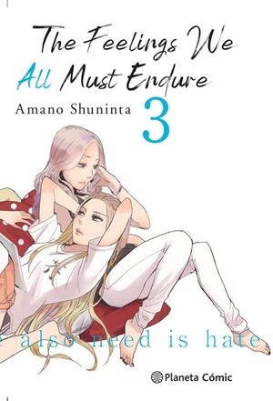 FEELINGS WE ALL MUST ENDURE 03, THE | 9788413411958 | AMANO, SHUNINTA