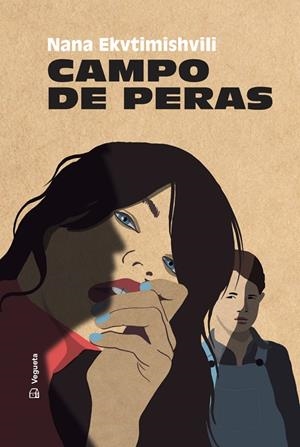 CAMPO DE PERAS | 9788417137564 | EKVTIMISHVILI, NANA