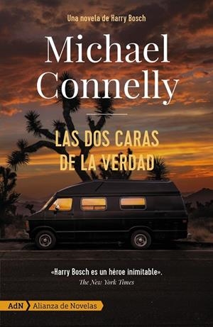 DOS CARAS DE LA VERDAD, LAS | 9788413623917 | CONNELLY, MICHAEL