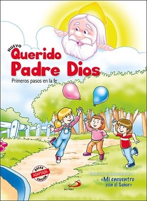 NUEVO QUERIDO PADRE DIOS. PRIMEROS PASOS | 9788428558518 | MIGUELEZ MIGUELEZ, VICENTE
