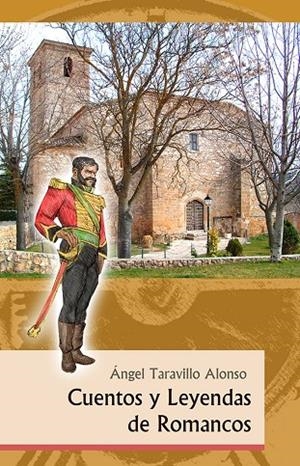 CUENTOS Y LEYENDAS DE ROMANCOS | 9788418131431 | TARAVILLO ALONSO, ANGEL