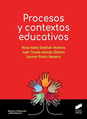 PROCESOS Y CONTEXTOS EDUCATIVO | 9788413570808 | ESTEBAN MORENO, ROSA MARIA
