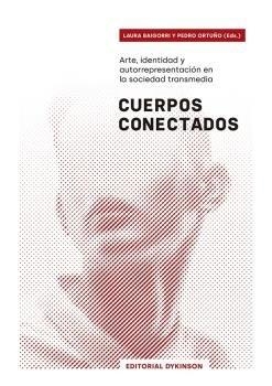 CUERPOS CONECTADOS | 9788413774411 | BAIGORRI, LAURA