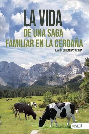 VIDA DE UNA SAGA FAMILIAR EN LA CERDEÑA, LA | 9788418844034 | COROMINAS, RAMÓN