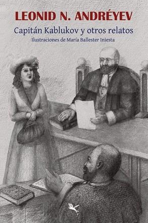 CAPITÁN KABLUKOV Y OTROS RELATOS | 9789949747825 | ANDRÉYEV, LEONID N.