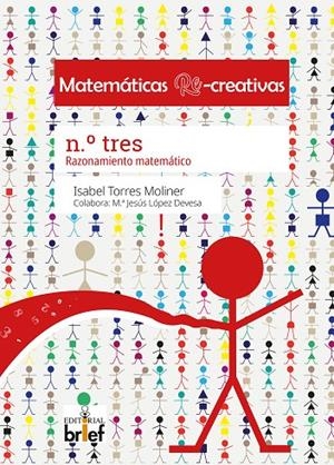 MATEMATICAS RE-CREATIVAS 03 | 9788418641091 | TORRES MOLINER, ISABEL