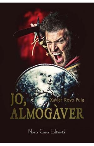 JO ALMOGAVER | 9788416281220 | ROYO PUIG, XAVIER
