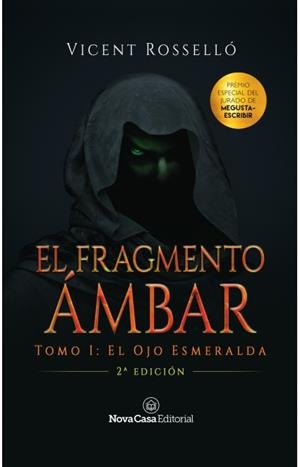 FRAGMENTO AMBAR 01, EL. EL OJO ESMERALDA | 9788416942831 | ROSSELLO ROSSELLO, VICENT