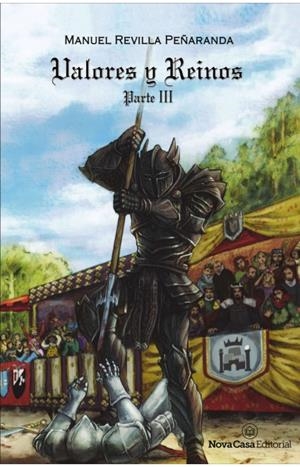 VALORES Y REINOS III | 9788417142797 | REVILLA PEÑARANDA, MANUEL