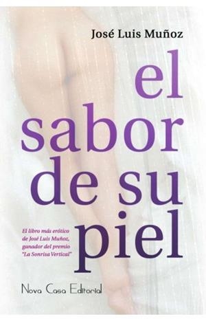 SABOR DE SU PIEL, EL | 9788416281930 | MUÑOZ, JOSE LUIS