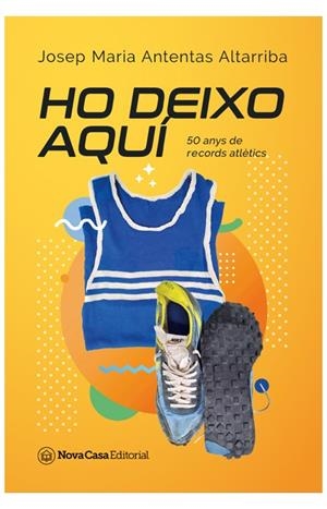 HO DEIXO AQUI | 9788418726026 | ANTENTAS ALTARRIBA, JOSEP MARIA