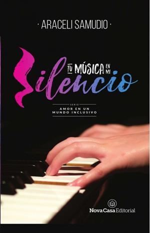 TU MUSICA EN MI SILENCIO | 9788416942978 | SAMUDIO SAMUDIO, ARACELI