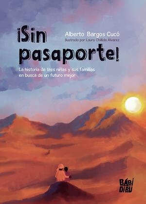 SIN PASAPORTE! | 9788418789137 | BARGOS CUCO, ALBERTO