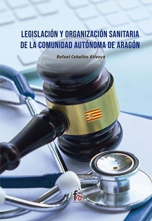 LEGISLACIÓN Y ORGANIZACIÓN SANITARIA | 9788418418693 | CEBALLOS ATIENZA, RAFAEL