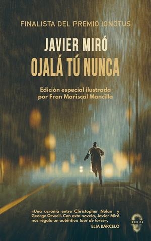 OJALÁ TÚ NUNCA | 9788412104318 | MIRO, JAVIER