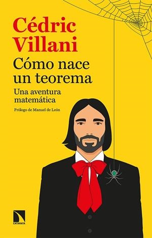 CÓMO NACE UN TEOREMA | 9788413522586 | VILLANI, CEDRIC