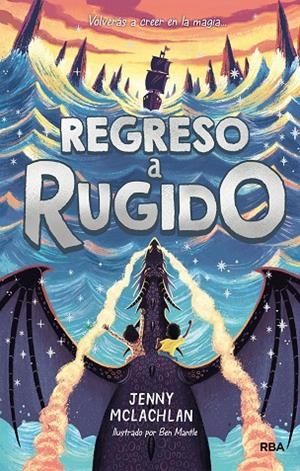 TIERRA DEL RUGIDO 02, LA. REGRESO A RUGIDO | 9788427217294 | MCLACHLAN JENNY