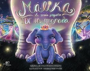 MALIKA, LA MÁS PEQUEÑA DE LA MANADA | 9791220105743 | PINEDA SANSONE, BEATRIZ