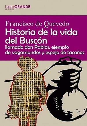 BUSCON, EL (EDICIÓN EN LETRA GRANDE) | 9788412067996 | QUEVEDO, FRANCISCO