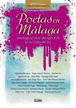 POETAS EN MALAGA | 9788494684906 | BOSAN LOPEZ, MARIA / PEDREGOSA MORALES, A.