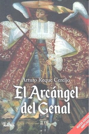 ARCANGEL DEL GENAL | 9788494581281 | REQUE CEREIJO, ARTURO
