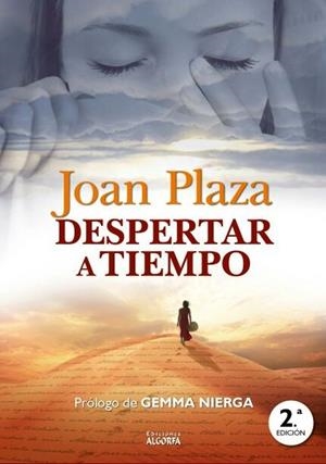 DESPERTAR A TIEMPO | 9788494825439 | PLAZA DURAN, JOAN