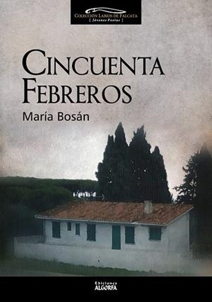 CINCUENTA FEBREROS | 9788494825415 | BOSAN, MARIA