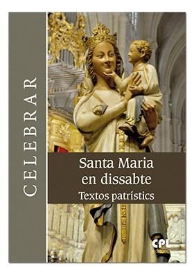 SANTA MARIA EN DISSABTE TEXTOS PATRISTICS | 9788491650812 | TORNE, JOSEP