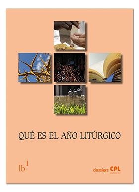 QUE ES EL AÑO LITURGICO LITURGIA BASICA | 9788491650478 | VARIOS AUTORES