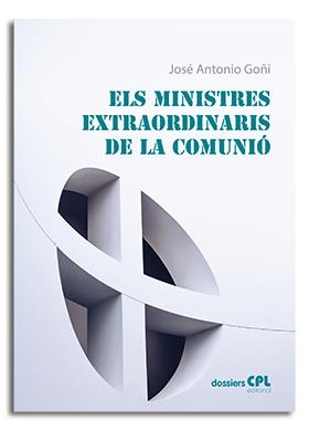MINISTRES EXTRAORDINARIS DE LA COMUNIÓ, ELS | 9788491650614 | GOÑI BEASOAIN-PAULORENA, JOSE ANTONIO