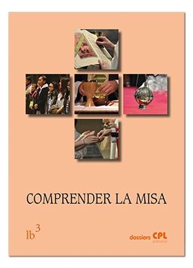 COMPRENDER LA MISA | 9788491650898 | VARIOS AUTORES