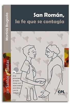 SAN ROMAN LA FE QUE SE CONTAGIA | 9788491650980 | BRUGADA CLOTAS, MARTIRIÀ