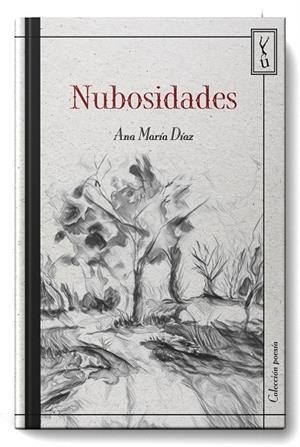 NUBOSIDADES | 9788418212864 | DIAZ, ANA MARIA