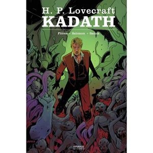 H. P. LOVECRAFT : KADATH | 9788418320408 | FLOREZ, FLORENTINO / SENNA, GUILLERMO / SALOMON, JACQUES
