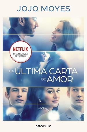 ÚLTIMA CARTA DE AMOR, LA | 9788466359795 | MOYES, JOJO