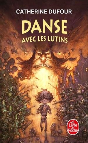 DANSE AVEC LES LUTINS | 9782253012627 | DUFOUR, CATHERINE